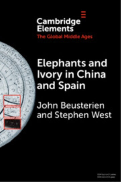 Elephants and Ivory in China and Spain cover