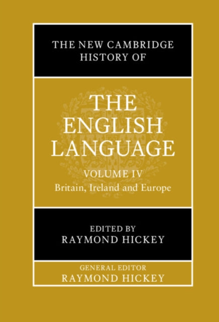 The New Cambridge History of the English Language: Volume 4 cover