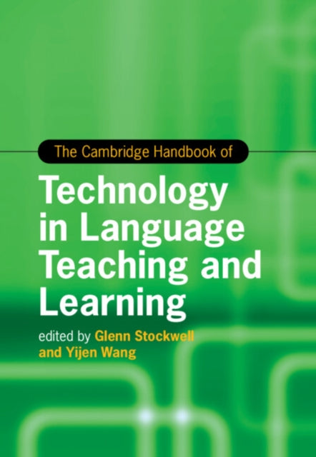The Cambridge Handbook of Technology in Language Teaching and Learning cover