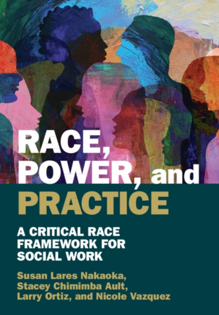 Race, Power, and Practice cover