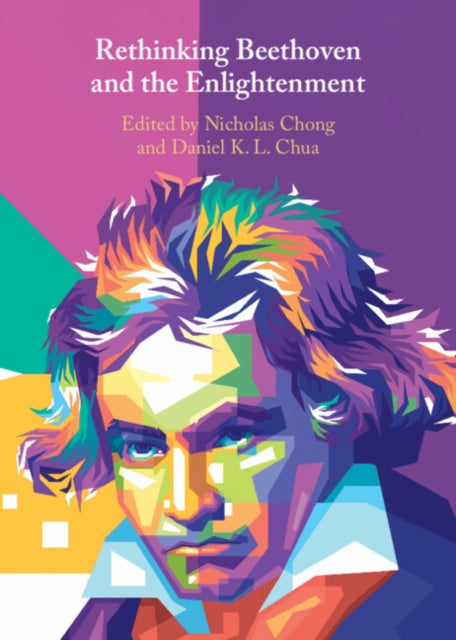 Rethinking Beethoven and the Enlightenment cover