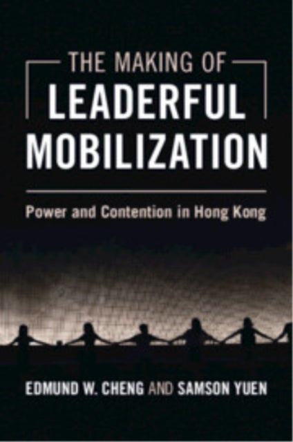 The Making of Leaderful Mobilization cover