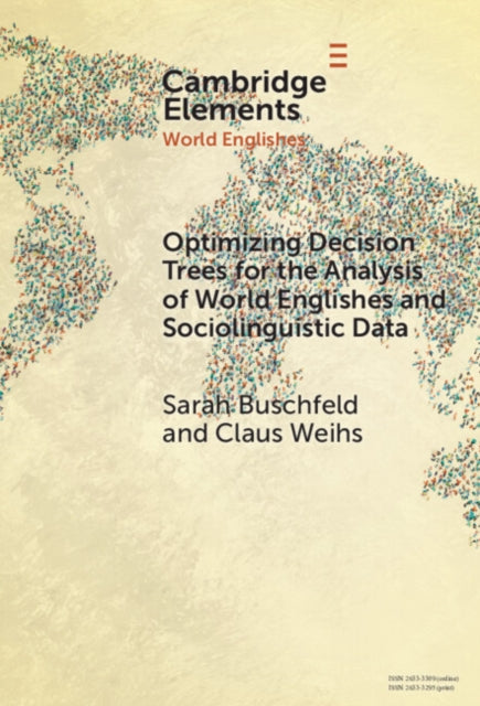 Optimizing Decision Trees for the Analysis of World Englishes and Sociolinguistic Data cover