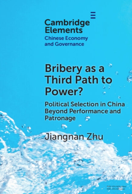 Bribery as a Third Path to Power? cover