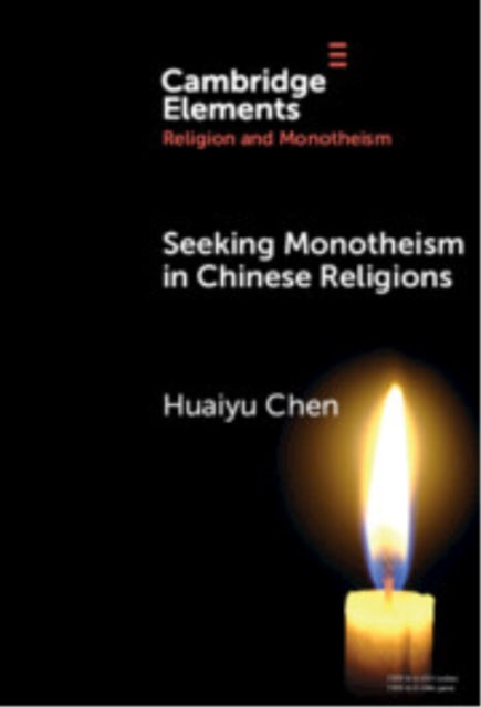 Seeking Monotheism in Chinese Religions cover