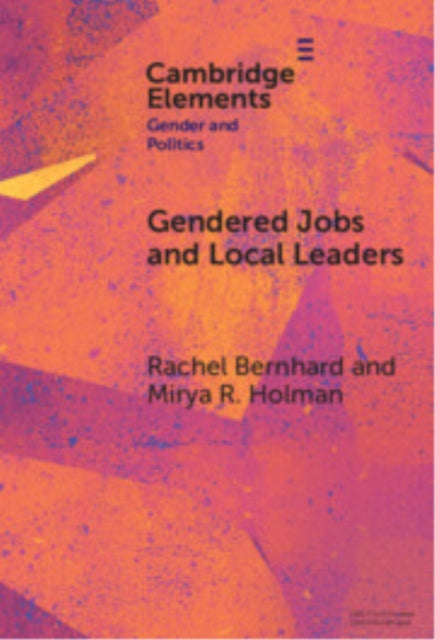 Gendered Jobs and Local Leaders cover