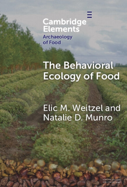 The Behavioral Ecology of Food cover