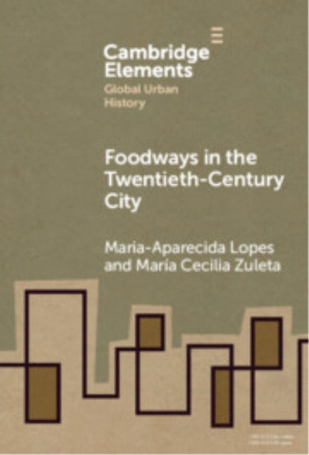 Foodways in the Twentieth-century City cover