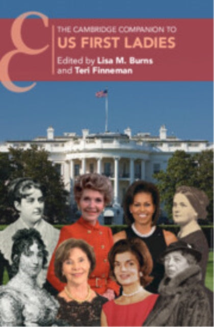 The Cambridge Companion to US First Ladies cover