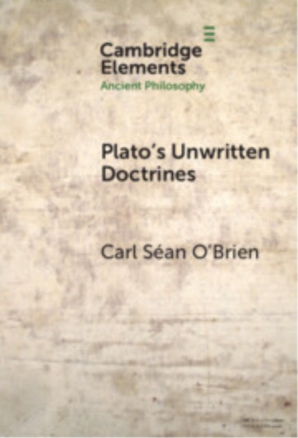 Plato's Unwritten Doctrines cover