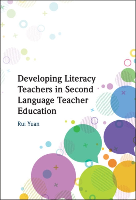 Developing Literacy Teachers in Second Language Teacher Education cover