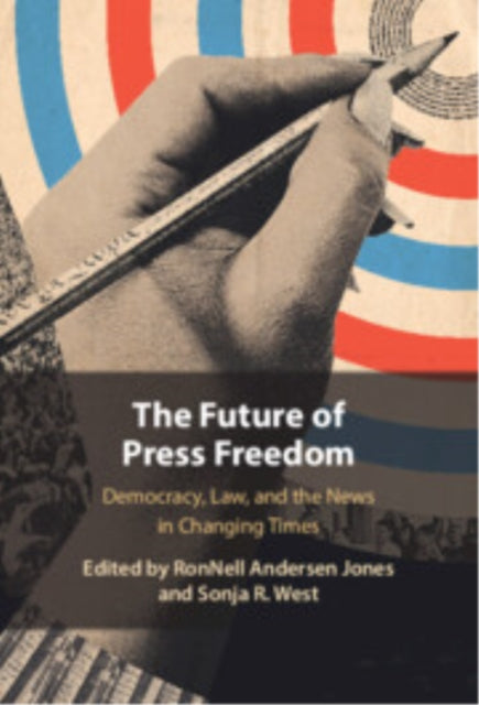 The Future of Press Freedom cover