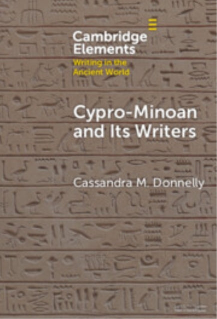 Cypro-Minoan and Its Writers cover