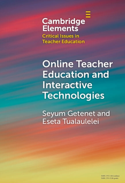 Online Teacher Education and Interactive Technologies cover
