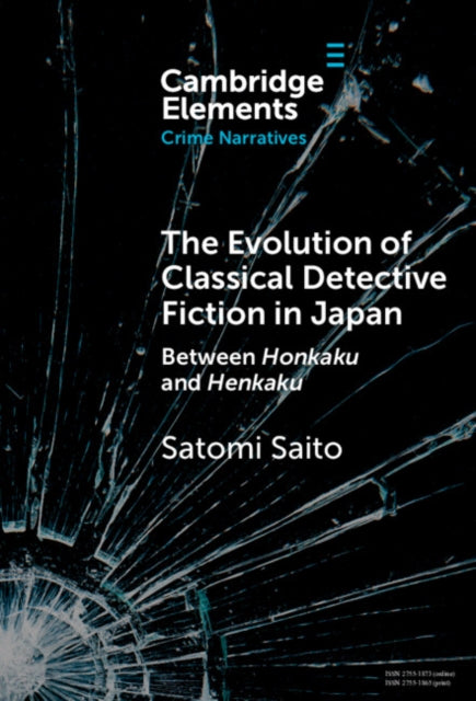 The Evolution of Classical Detective Fiction in Japan cover