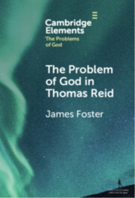 The Problem of God in Thomas Reid cover