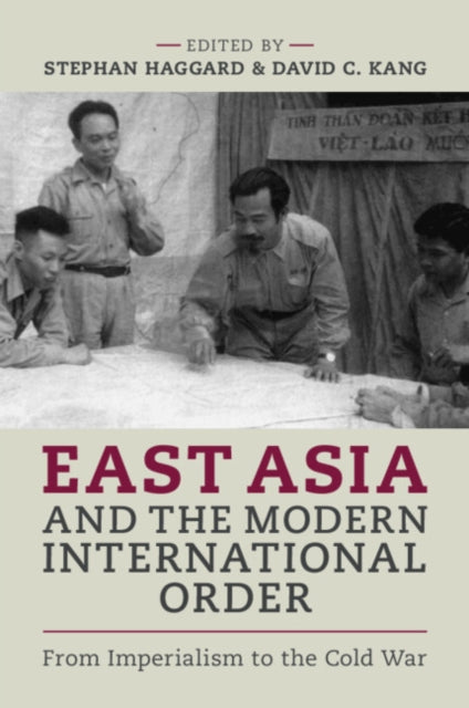 East Asia and the Modern International Order cover