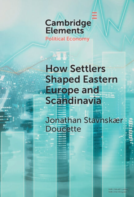 How Settlers Shaped Eastern Europe and Scandinavia cover
