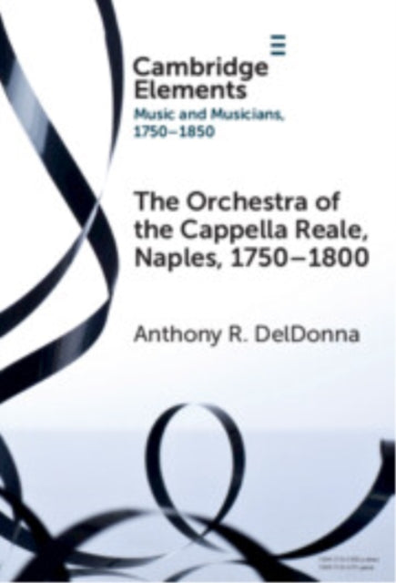 The Orchestra of the Cappella Reale, Naples, 1750–1800 cover