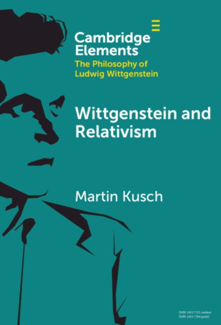 Wittgenstein and Relativism cover