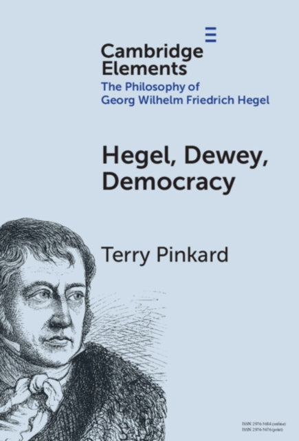 Hegel, Dewey, Democracy cover