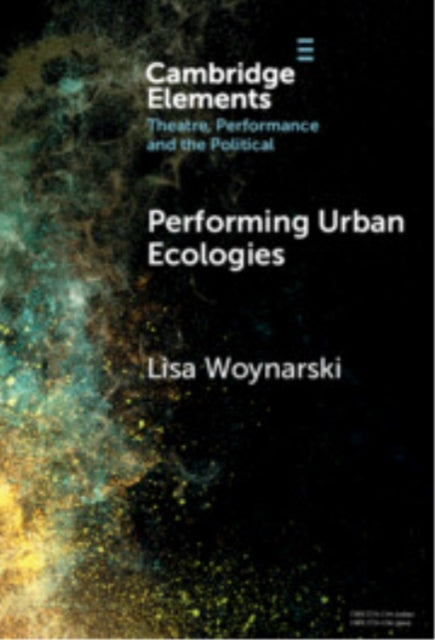 Performing Urban Ecologies cover