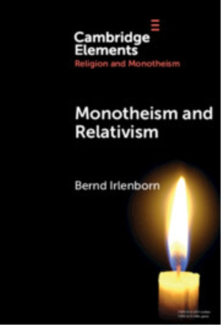 Monotheism and Relativism cover