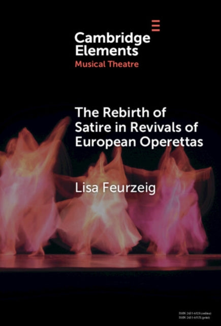 The Rebirth of Satire in Revivals of European Operettas cover