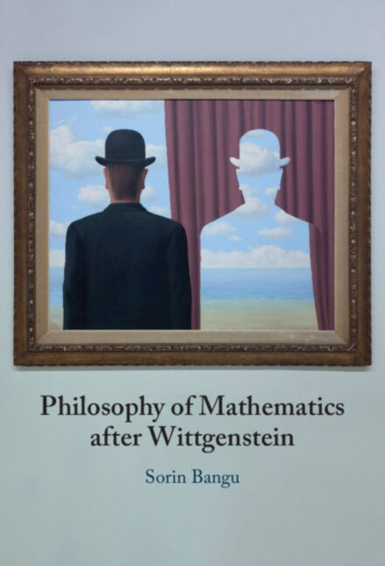 Philosophy of Mathematics after Wittgenstein cover