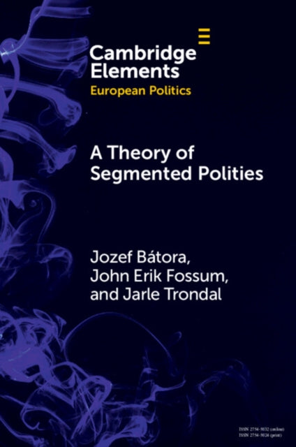 A Theory of Segmented Polities cover