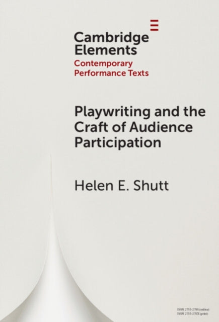 Playwriting and the Craft of Audience Participation cover