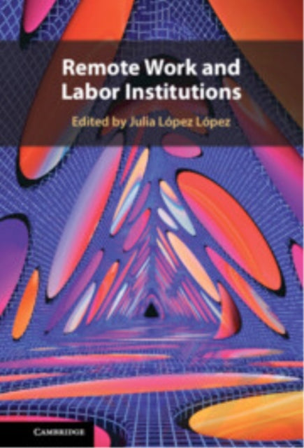 Remote Work and Labor Institutions cover