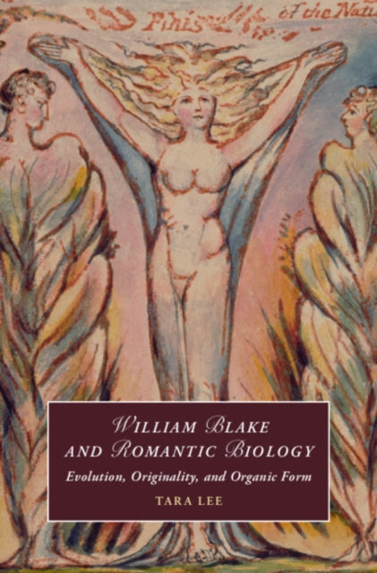 William Blake and Romantic Biology cover