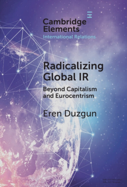 Radicalizing Global IR cover