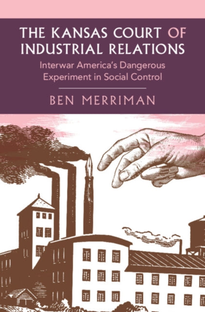 The Kansas Court of Industrial Relations cover