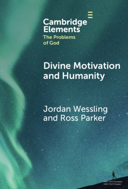 Divine Motivation and Humanity cover