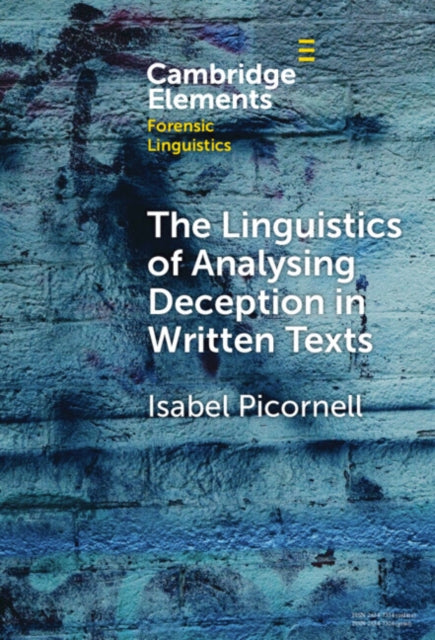 The Linguistics of Analysing Deception in Written Texts cover