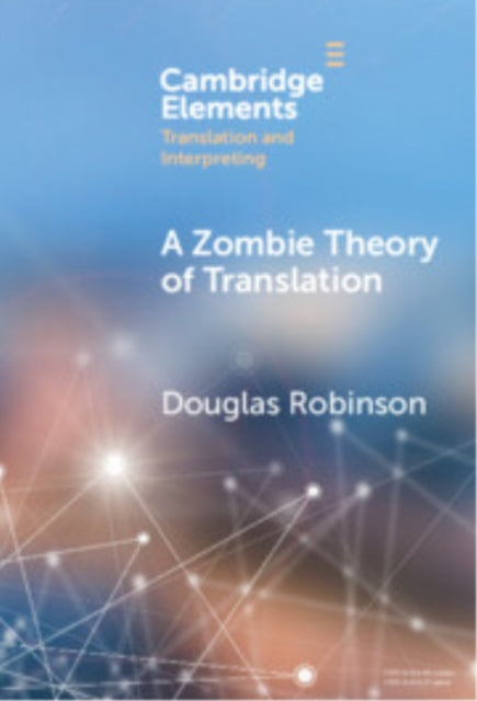 A Zombie Theory of Translation cover