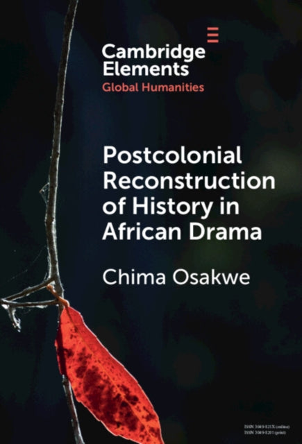 Postcolonial Reconstruction of History in African Drama cover