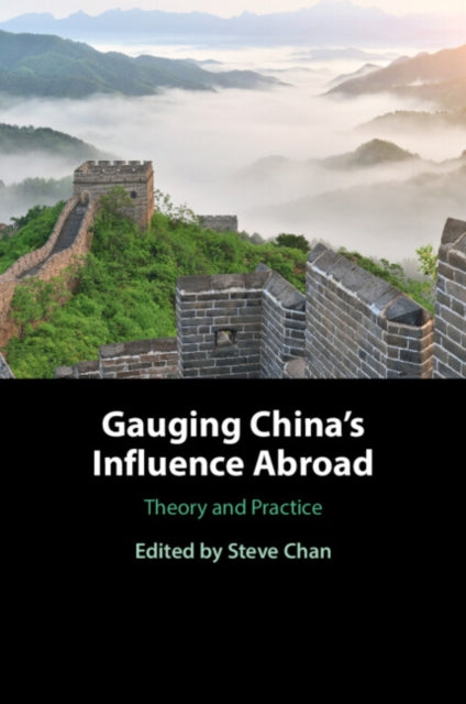 Gauging China's Influence Abroad cover