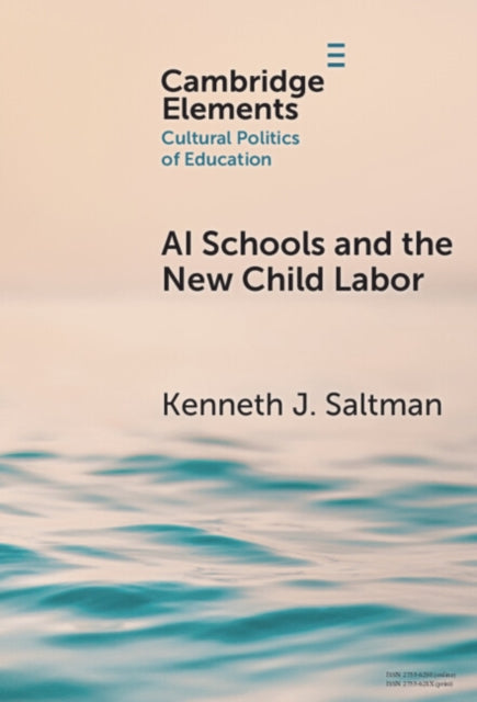 AI Schools and the New Child Labor cover