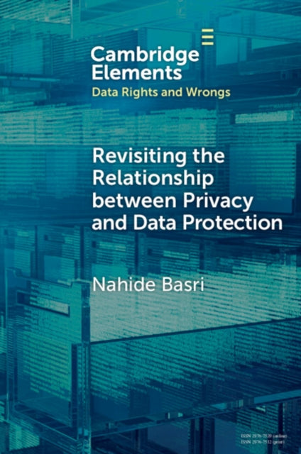 Revisiting the Relationship between Privacy and Data Protection cover