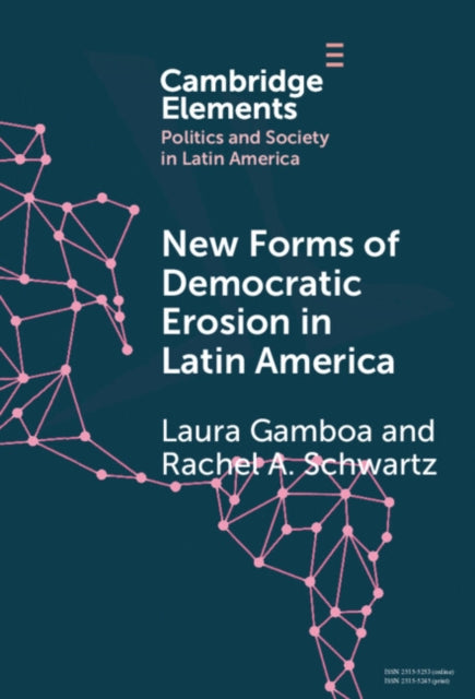 New Forms of Democratic Erosion in Latin America cover