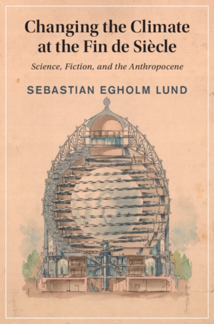 Changing the Climate at the Fin de Siecle cover