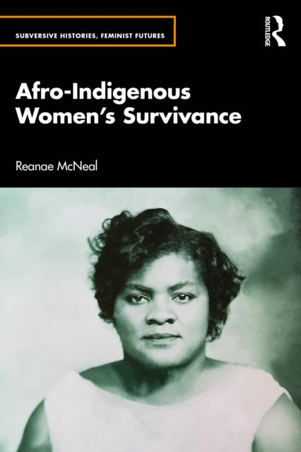 Afro-Indigenous Women’s Survivance cover