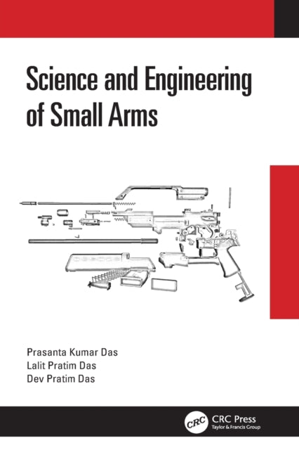 Science and Engineering of Small Arms cover