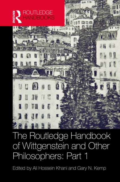 The Routledge Handbook of Wittgenstein and Other Philosophers: Part 1 cover