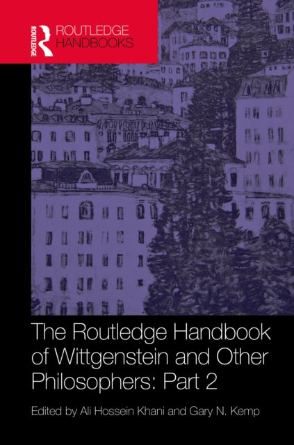The Routledge Handbook of Wittgenstein and Other Philosophers: Part 2 cover