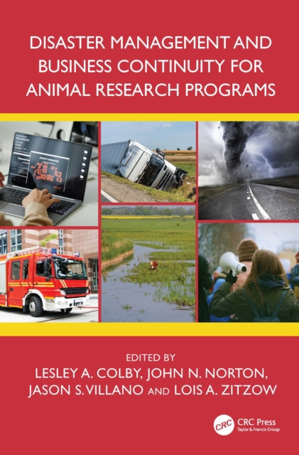 Disaster Management and Business Continuity for Animal Research Programs cover