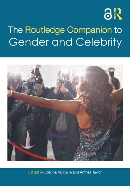 The Routledge Companion to Gender and Celebrity cover